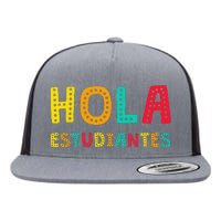 Hola Estudiantes Maestra Back to School Spanish Teacher Flat Bill Trucker Hat