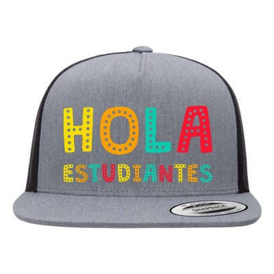 Hola Estudiantes Maestra Back to School Spanish Teacher Flat Bill Trucker Hat