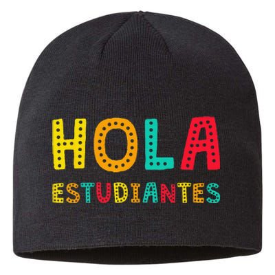 Hola Estudiantes Maestra Back to School Spanish Teacher Sustainable Beanie