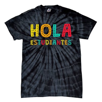 Hola Estudiantes Maestra Back to School Spanish Teacher Tie-Dye T-Shirt