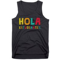 Hola Estudiantes Maestra Back to School Spanish Teacher Tank Top