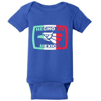 Hecho En Mexico Eagle Mexican Independence Day Baby Bodysuit