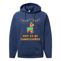 Hoy Es Mi Cumpleanos Pinata Birthday Cinco De Mayo Performance Fleece Hoodie