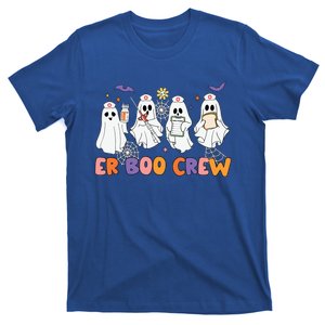 Halloween Er Nurse Er Boo Crew Funny Er Ed Nurse Tech Meaningful Gift T-Shirt