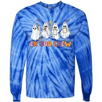 Halloween Er Nurse Er Boo Crew Funny Er Ed Nurse Tech Meaningful Gift Tie-Dye Long Sleeve Shirt