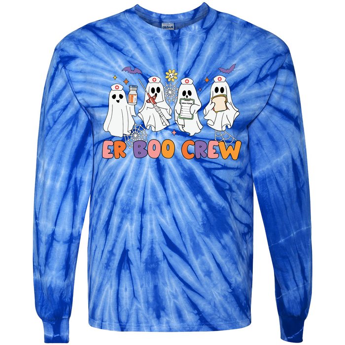 Halloween Er Nurse Er Boo Crew Funny Er Ed Nurse Tech Meaningful Gift Tie-Dye Long Sleeve Shirt