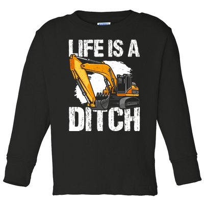 Heavy Equipment Operator & Excavator Driver Toddler Long Sleeve Shirt