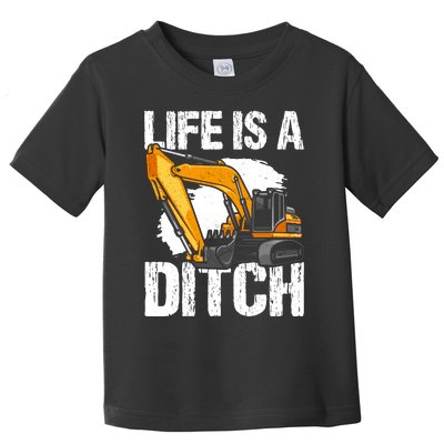 Heavy Equipment Operator & Excavator Driver Toddler T-Shirt