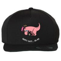 Happy Easter Oh No Funny TRex Egg Hunt Wool Snapback Cap