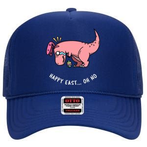 Happy Easter Oh No Funny TRex Egg Hunt High Crown Mesh Back Trucker Hat