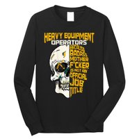 Heavy Equipt Operator Design On Back Of Clothing Long Sleeve Shirt