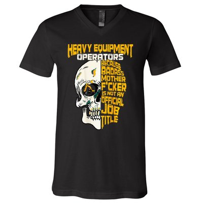 Heavy Equipt Operator Design On Back Of Clothing V-Neck T-Shirt