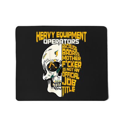 Heavy Equipt Operator Design On Back Of Clothing Mousepad