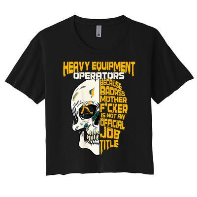 Heavy Equipt Operator Design On Back Of Clothing Women's Crop Top Tee