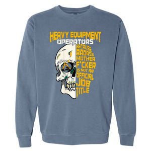 Heavy Equipt Operator Design On Back Of Clothing Garment-Dyed Sweatshirt