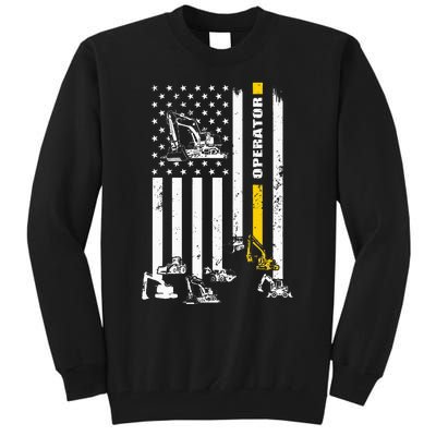 Heavy Equipment Operator Usa Flag Operator Gift Tall Sweatshirt