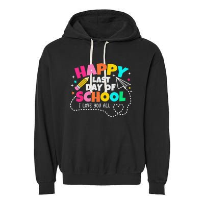 Happy End Of School Year Teachers Graduation Garment-Dyed Fleece Hoodie