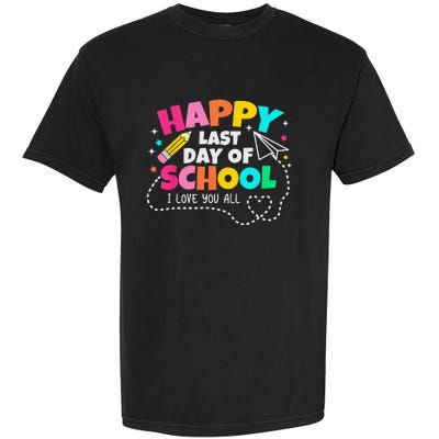 Happy End Of School Year Teachers Graduation Garment-Dyed Heavyweight T-Shirt