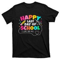 Happy End Of School Year Teachers Graduation T-Shirt