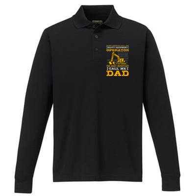 Heavy Equipment Operator Excavator FatherS Day Dad Performance Long Sleeve Polo