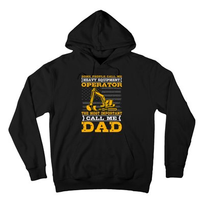 Heavy Equipment Operator Excavator FatherS Day Dad Hoodie