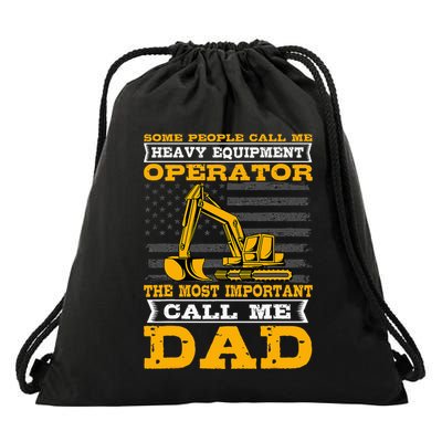 Heavy Equipment Operator Excavator FatherS Day Dad Drawstring Bag