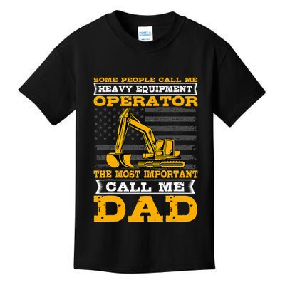 Heavy Equipment Operator Excavator FatherS Day Dad Kids T-Shirt