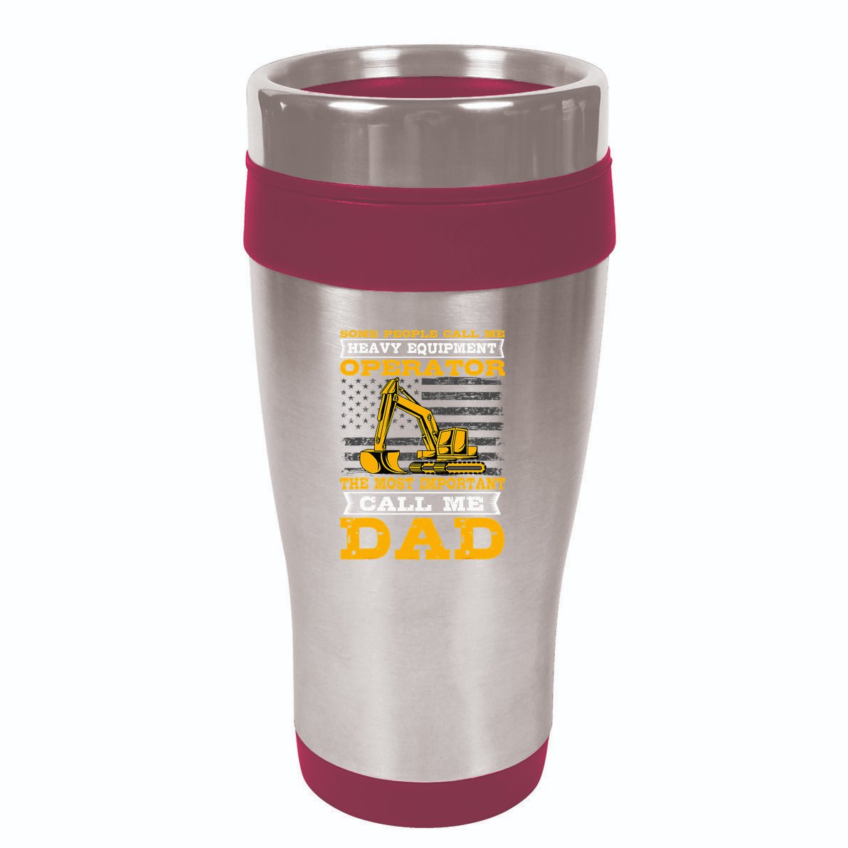Heavy Equipment Operator Excavator FatherS Day Dad 16oz Travel Tumbler