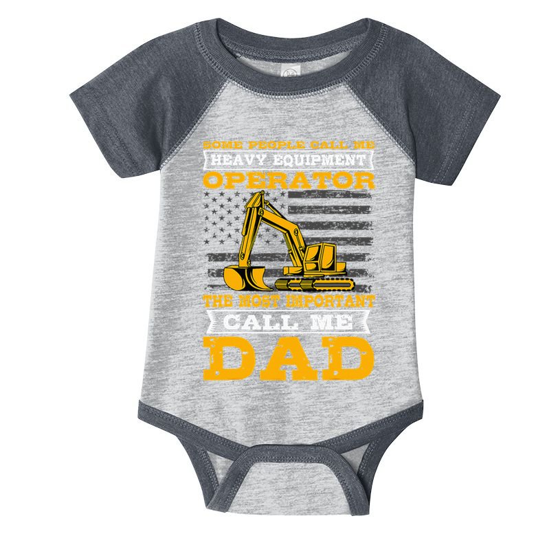 Heavy Equipment Operator Excavator FatherS Day Dad Infant Baby Jersey Bodysuit