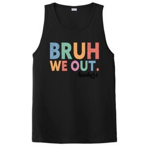 Happy End Of School Year Teacher Summer Bruh We Out Teachers Gift PosiCharge Competitor Tank