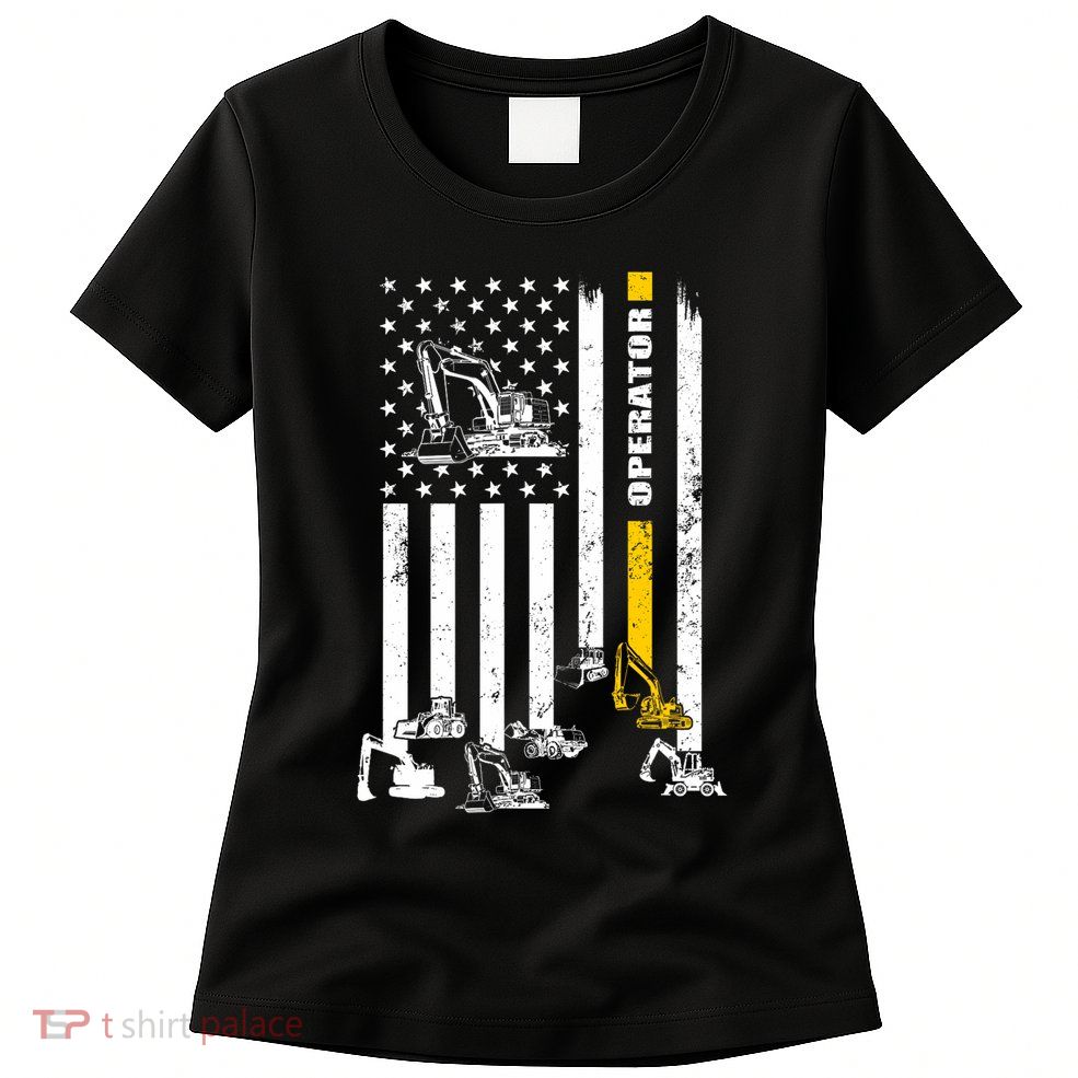 Heavy Equipment Operator Usa Flag Operator Gift Women's T-Shirt