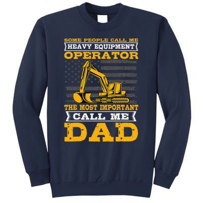 Heavy Equipment Operator Excavator Fathers Day Dad Sweatshirt