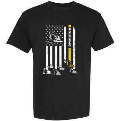 Heavy Equipment Operator USA Flag Operator Gift Garment-Dyed Heavyweight T-Shirt