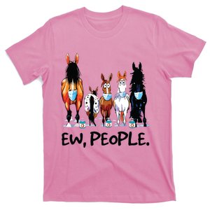 Horses Ew People Funny Horse Animal Lovers Gifts T-Shirt