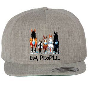 Horses Ew People Funny Horse Animal Lovers Gifts Wool Snapback Cap