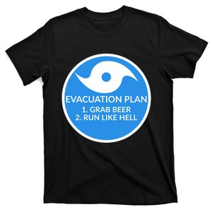 Hurricane Evacuation Plan Funny T-Shirt