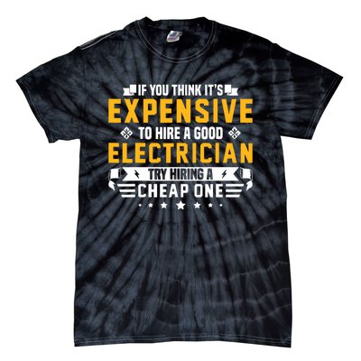 Humorous Electrician Pun Funny Electrician Technician Tie-Dye T-Shirt