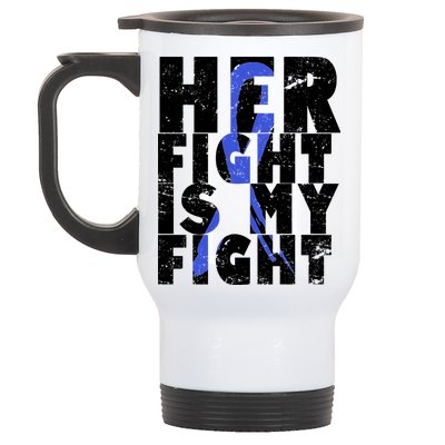 Her Fight ALS  Awareness Stainless Steel Travel Mug