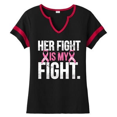 Her Fight Is My Fight Ladies Halftime Notch Neck Tee