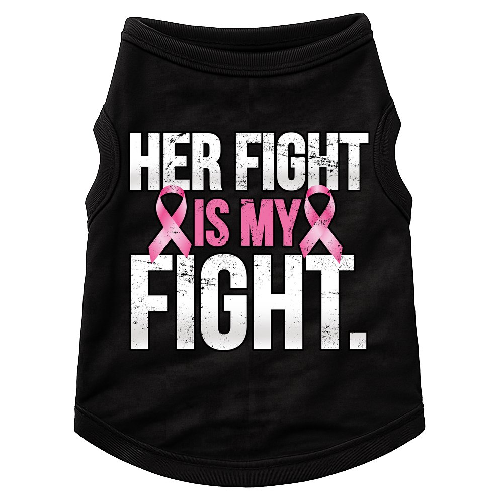 Her Fight Is My Fight Doggie Tank