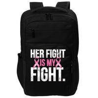 Her Fight Is My Fight Impact Tech Backpack