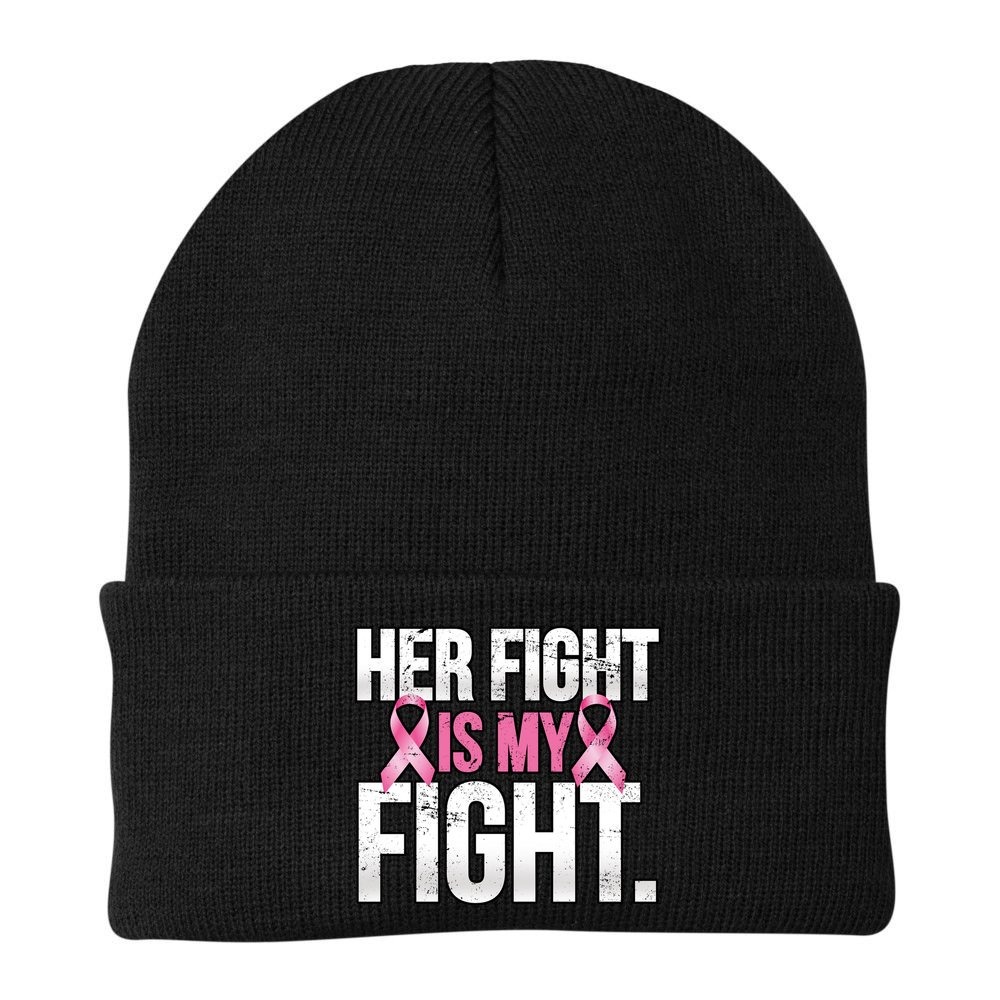 Her Fight Is My Fight Beanie