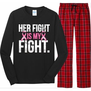 Her Fight Is My Fight Long Sleeve Pajama Set