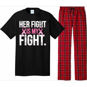 Her Fight Is My Fight Pajama Set