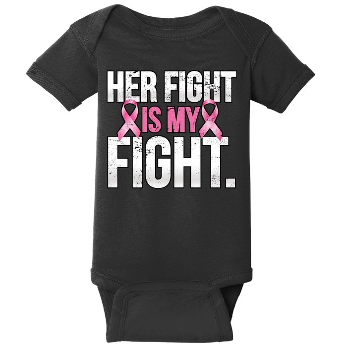 Her Fight Is My Fight Baby Bodysuit