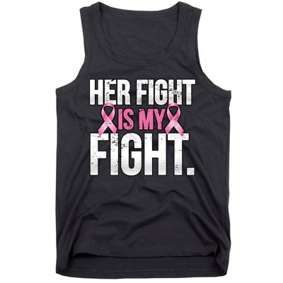 Her Fight Is My Fight Tank Top