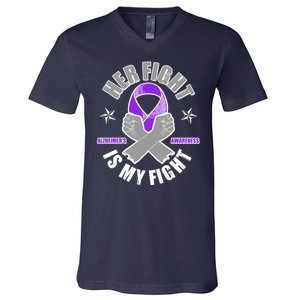 Her Fight Is My Fight Alzheimer's Awareness V-Neck T-Shirt