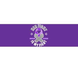 Her Fight Is My Fight Alzheimer's Awareness Bumper Sticker