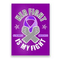 Her Fight Is My Fight Alzheimer's Awareness Poster