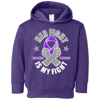 Her Fight Is My Fight Alzheimer's Awareness Toddler Hoodie